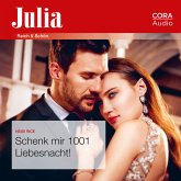 Schenk mir 1001 Liebesnacht! (Julia 092020) (MP3-Download)