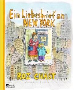 Ein Liebesbrief an New York (Mängelexemplar) - Chast, Roz