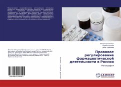 Prawowoe regulirowanie farmacewticheskoj deqtel'nosti w Rossii