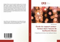 Étude du rapport auteur-lecteur dans l¿¿uvre de Guillaume Musso - Behnoush, Mehdi