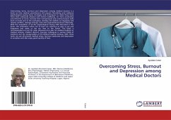 Overcoming Stress, Burnout and Depression among Medical Doctors