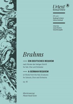 Ein deutsches Requiem op. 45 (Urtext der neuen Brahms-Gesamtausgabe; Klavierauszug vom Komponisten) - Brahms, Johannes