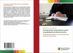 Construindo indicadores para a qualidade da democracia: