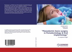 ¿Piezoelectric bone surgery in Periodontology & Oral Implantology¿