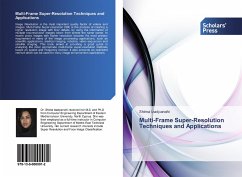 Multi-Frame Super-Resolution Techniques and Applications - Izadpanahi, Shima