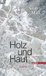 Holz und Haut - Bild 1