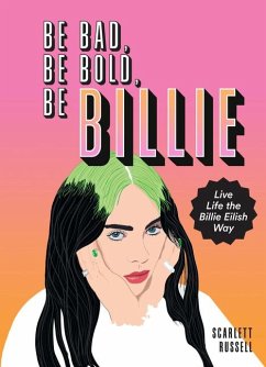Be Bad, Be Bold, Be Billie - Russell, Scarlett