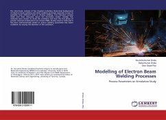 Modelling of Electron Beam Welding Processes - Dinda, Soumitra Kumar;Dinda, Sanat Kumar;Roy, Gour Gopal