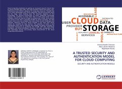 A TRUSTED SECURITY AND AUTHENTICATION MODEL FOR CLOUD COMPUTING
