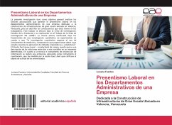 Presentismo Laboral en los Departamentos Administrativos de una Empresa - Fuentes, Luisana