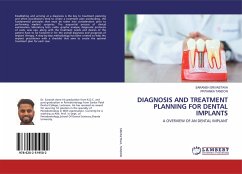 DIAGNOSIS AND TREATMENT PLANNING FOR DENTAL IMPLANTS