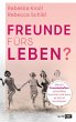 Freunde fürs Leben? - Bild 1