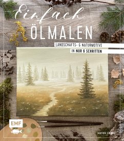 Einfach Ölmalen - Lenhardt, Martina