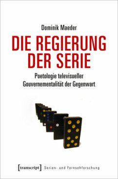 Die Regierung der Serie - Maeder, Dominik