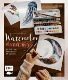 Watercolor Dreams Watercolor Dreams