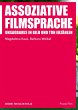 Assoziative Filmsprache - Bild 1