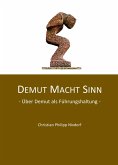 Demut macht Sinn (eBook, ePUB)