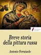 Breve storia della pittura russa... - Bild 1
