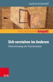 Sich verstehen im Anderen (eBook, ePUB)