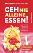Geh nie alleine essen! - Neuauflage - Bild 1