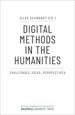 Digital Methods in the Humanities