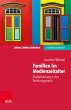 Familien im Medienzeitalter (eBook,... - Bild 1