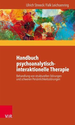 Handbuch psychoanalytisch-interaktionelle Therapie (eBook, ePUB) - Streeck, Ulrich; Leichsenring, Falk