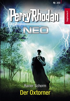 Der Oxtorner / Perry Rhodan - Neo Bd.233 (eBook, ePUB) - Schorm, Rainer