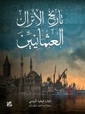 The History of the Ottomans Arabic (eBook, ePUB)