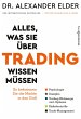 Alles, was Sie über Trading wissen... - Bild 1