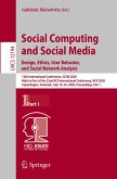 Social Computing and Social Media. Design, Ethics, User Behavior, and Social Network Analysis