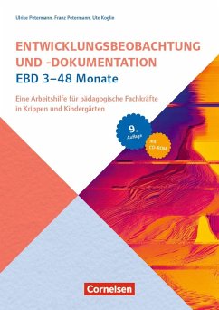 Entwicklungsbeobachtung und -dokumentation (EBD) / 3-48 Monate - Koglin, Ute;Petermann, Franz;Petermann, Ulrike