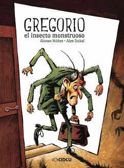 Gregorio el insecto monstruoso (eBook, ePUB) - Núñez, Alonso