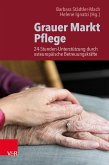 Grauer Markt Pflege (eBook, ePUB)