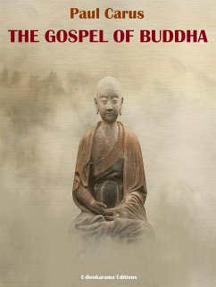 The Gospel of Buddha (eBook, ePUB) - Carus, Paul