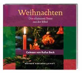 Weihnachten. Die schönsten Texte aus der Bibel. Gelesen von Rufus Beck Weihnachten. Die schönsten Texte aus der Bibel. Gelesen von Rufus Beck