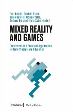 Mixed Reality and Games - Mixed Reality and Games