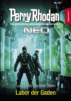 Labor der Gaden / Perry Rhodan - Neo Bd.232 (eBook, ePUB) - Guth, Lucy; Stern, Michelle