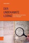 Der unbekannte Leibniz (eBook, ePUB)
