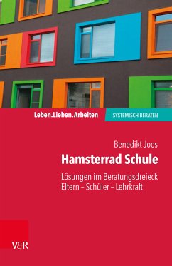 Hamsterrad Schule (eBook, ePUB) - Joos, Benedikt