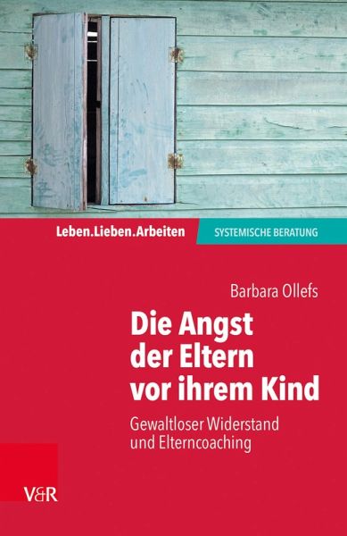 Die Angst der Eltern vor ihrem Kind (eBook, ePUB)