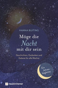 Möge die Nacht mit dir sein - Buiting, Hanna