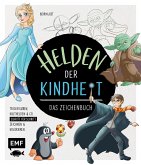 Helden der Kindheit - Das Zeichenbuch