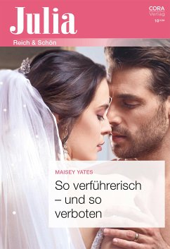 So verführerisch - und so verboten (eBook, ePUB) - Yates, Maisey