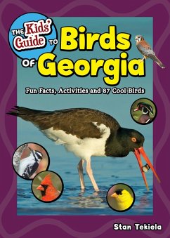 The Kids' Guide to Birds of Georgia (eBook, ePUB) - Tekiela, Stan