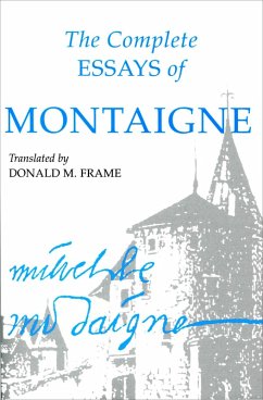 The Complete Essays of Montaigne (eBook, ePUB) - Montaigne, Michel Eyquem