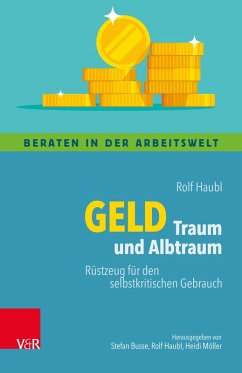 Geld - Traum und Albtraum (eBook, ePUB) - Haubl, Rolf