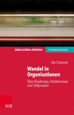 Wandel in Organisationen (eBook, ePUB) - Clement, Ute