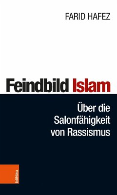 Feindbild Islam (eBook, ePUB) - Hafez, Farid