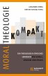 Moraltheologie kompakt. (eBook, ePUB) - Bild 1
